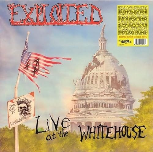 Exploited/Live At The Whitehouse