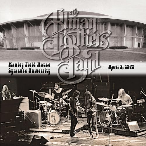Allman Brothers Band/Manley Field House, Syracuse University, April 7, 1972@2CD