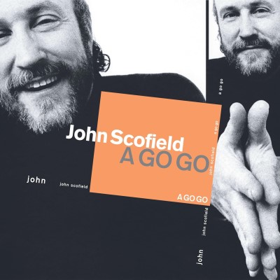 John Scofield/A Go Go@Verve By Request Series@LP