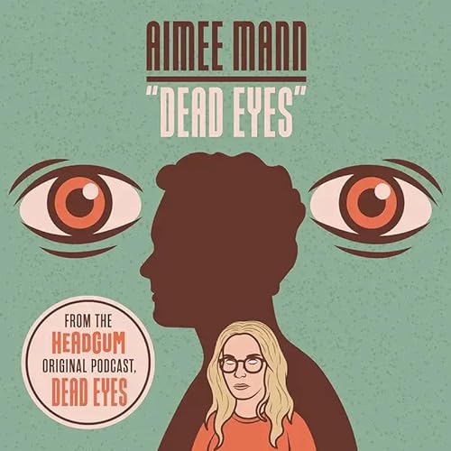 Aimee Mann/Dead Eyes@Black Friday RSD Exclusive / Ltd. 1500 USA