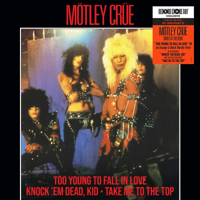 Motley Crue/Too Young To Fall in Love - Shout at the Devil 40th EP@Black Friday RSD Exclusive / Ltd. 4500 USA