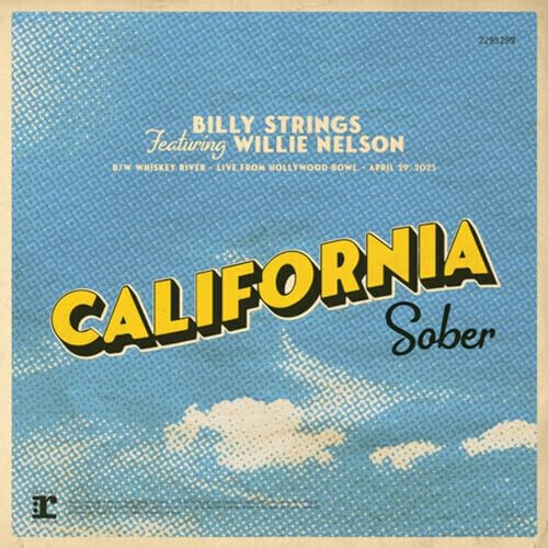 Strings,Billy/California Sober (feat. Willie Nelson)@Black Friday RSD Exclusive / Ltd. 5000 USA
