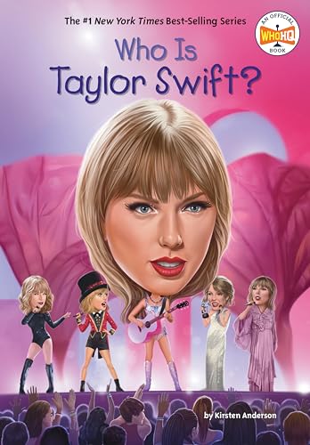 Kirsten Anderson/Who Is Taylor Swift? (Who Was?)