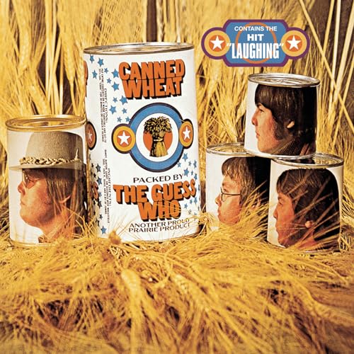 Guess Who/Canned Wheat