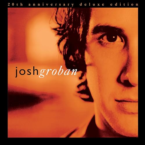 Josh Groban/Closer (20th Anniversary Deluxe Edition) (Orange Vinyl)