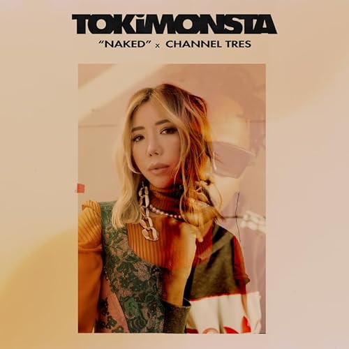TOKiMONSTA/Naked (ft. Channel Tres) (Olivia Green Vinyl)