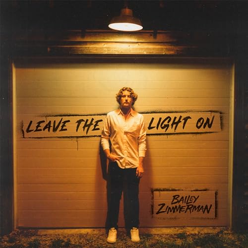 Bailey Zimmerman/Leave The Light On