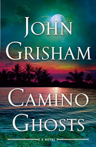 John Grisham/Camino Ghosts