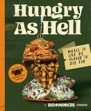 Bad Manners Bad Manners Hungry As Hell Meals To Live By Flavor To Die F 