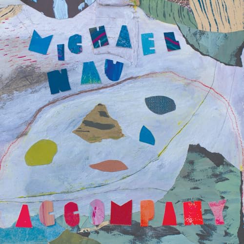 Michael Nau/Accompany (Powder Blue Vinyl)@Amped Exclusive