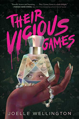 Joelle Wellington/Their Vicious Games@Reprint