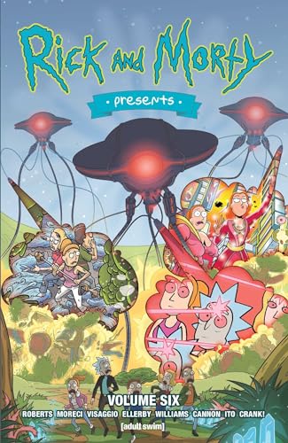 Rafer Roberts/Rick and Morty Presents Vol. 6