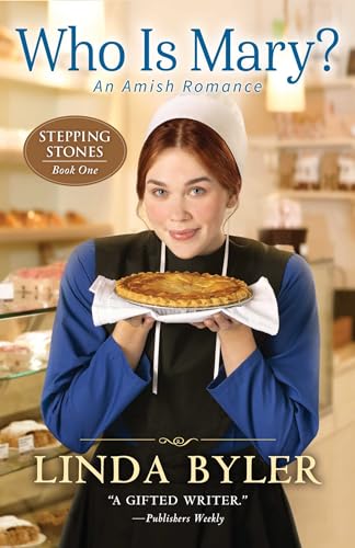 Linda Byler/Who Is Mary?@An Amish Romance