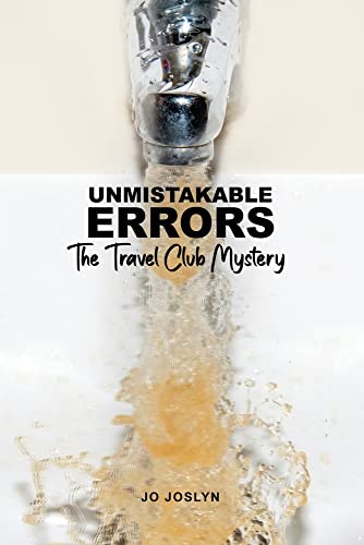 Jo Joslyn/Unmistakable Errors@ The Travel Club Mystery