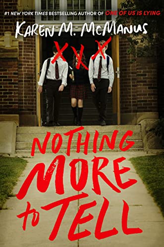 Karen M. McManus/Nothing More to Tell