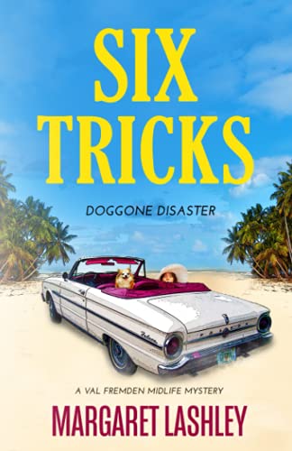 Margaret Lashley/Six Tricks@ Doggone Disaster