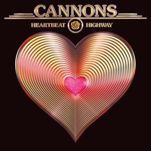 Cannons/Heartbeat Highway (Metallic Gold Vinyl)@150g
