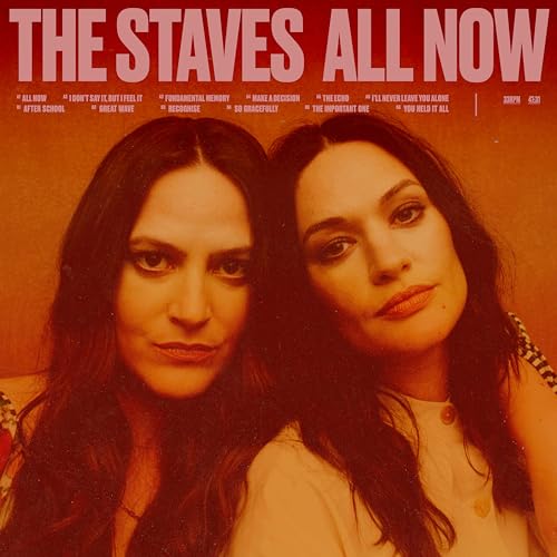 The Staves/All Now
