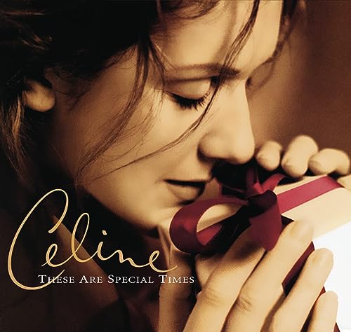 Celine Dion/These Are Special Times