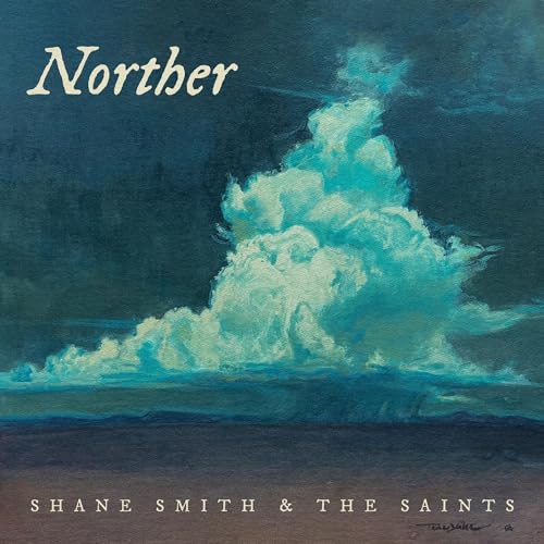 Shane Smith & The Saints/Norther@2LP