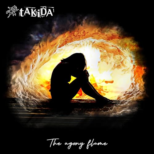 Takida/The Agony Flame