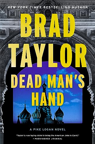 Brad Taylor/Dead Man's Hand@ A Pike Logan Novel