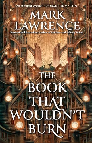 Mark Lawrence The Book That Wouldn't Burn 