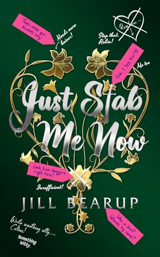 Jill Bearup Just Stab Me Now 