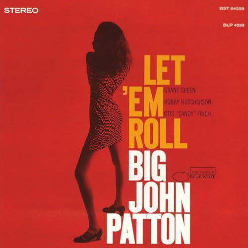 Big John Patton/Let Em Roll