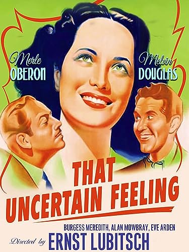 That Uncertain Feeling/That Uncertain Feeling