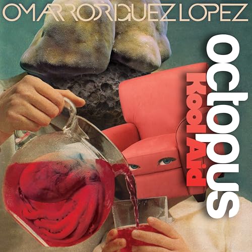 Omar Rodríguez-López/Octopus Kool Aid