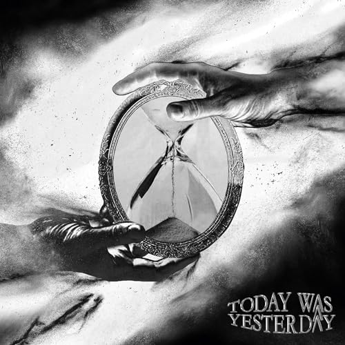 Today Was Yesterday/Today Was Yesterday@Amped Exclusive