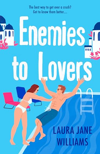 Laura Jane Williams/Enemies to Lovers
