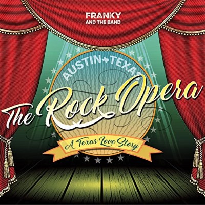 Franky And The Band/Austin Texas The Rock Opera