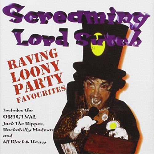 Screaming Lord Sutch/Raving Loony Party Favourites
