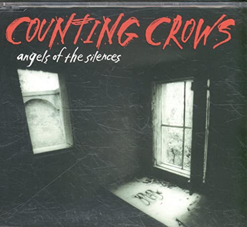 Counting Crows/Angels Of The Silences