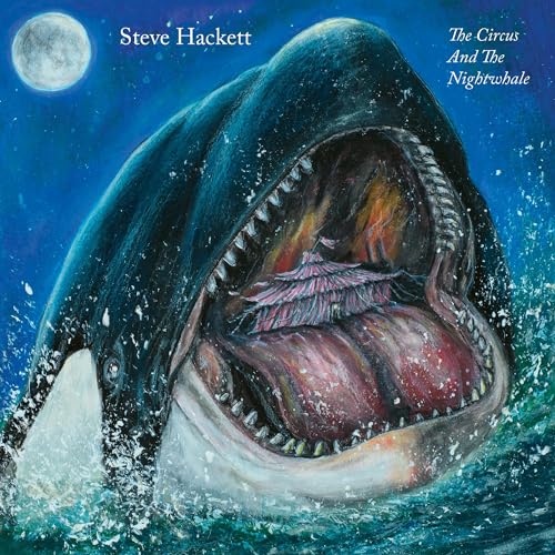 Steve Hackett/The Circus & The Nightwhale