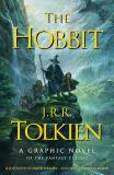 J. R. R. Tolkien The Hobbit A Graphic Novel 