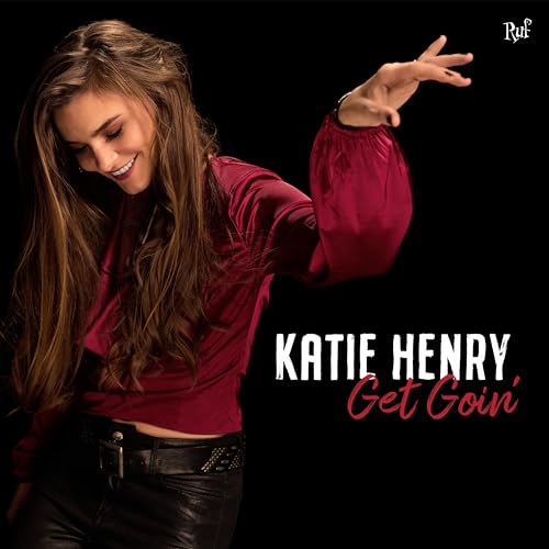 Katie Henry/Get Goin'