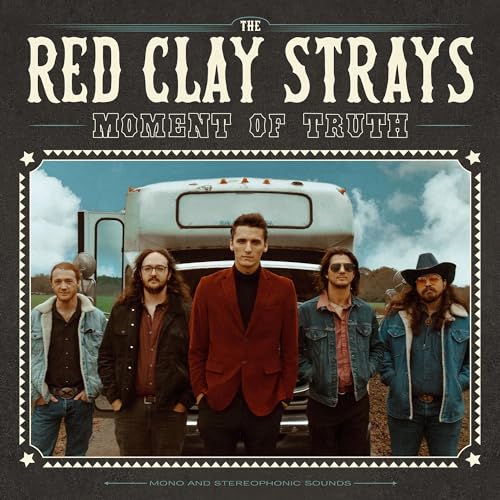 The Red Clay Strays/Moment Of Truth (Sea Glass Vinyl)