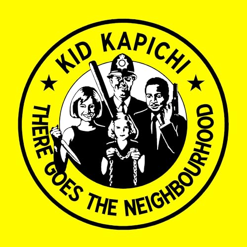 Kid Kapichi/There Goes The Neighbourhood (Lemon Yellow Vinyl)@Amped Exclusive