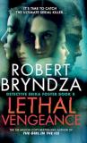 Robert Bryndza Lethal Vengeance 