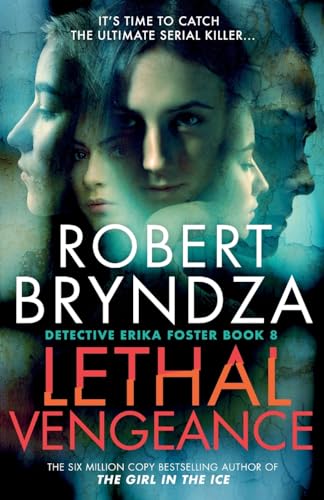 Robert Bryndza Lethal Vengeance 