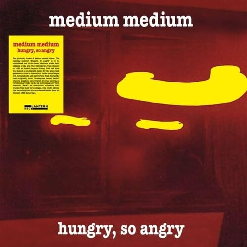 Medium Medium/Hungry, So Angry@2lp