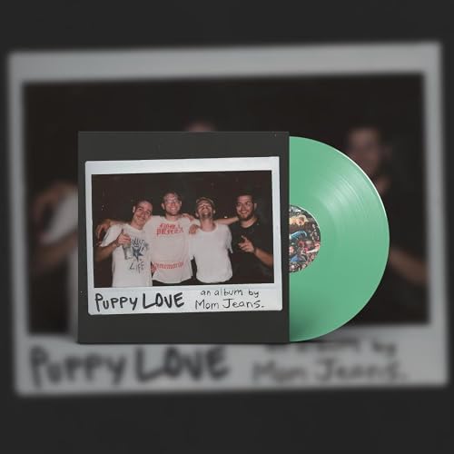 Mom Jeans./Puppy Love (Green Vinyl)