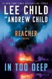 Lee Child In Too Deep A Reacher Novel 