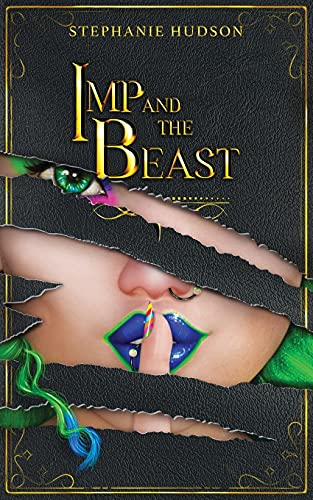 Stephanie Hudson/Imp And The Beast