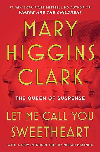 Mary Higgins Clark/Let Me Call You Sweetheart