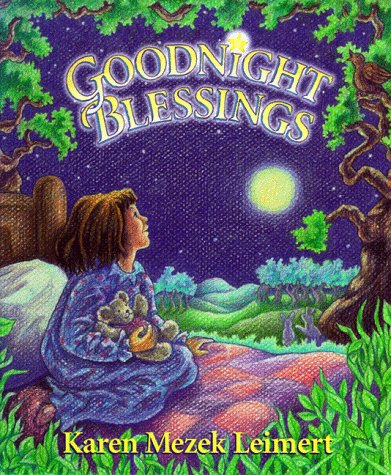 Karen Mezek Leimert/Goodnight Blessings