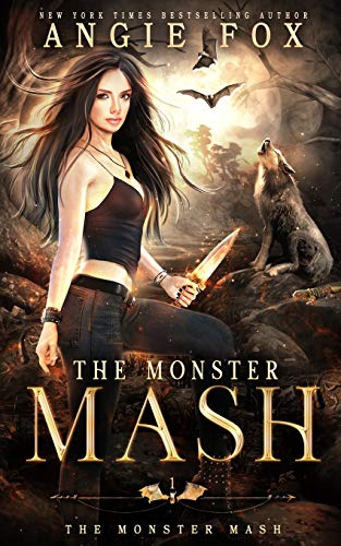 Angie Fox/The Monster Mash: A Dead Funny Romantic Comedy (Th